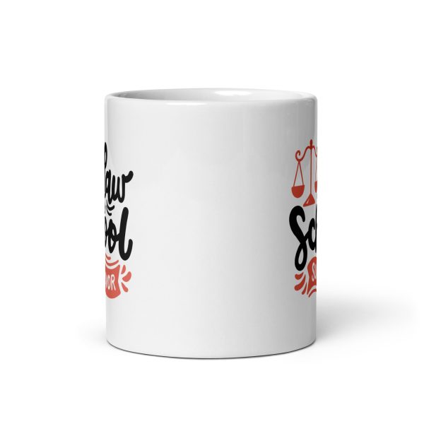 Law school survivor Funny Coffee Mug / Cup - Image 3