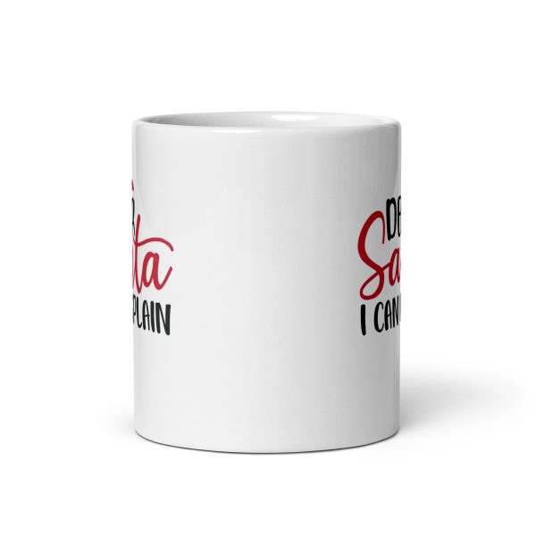 Dear Santa I can explain Funny Coffee Mug / Cup - Image 3