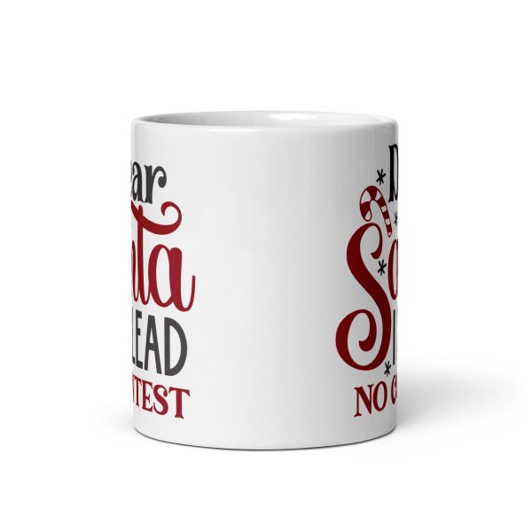 Dear Santa I plead no contest Funny Coffee Mug / Cup - Image 3