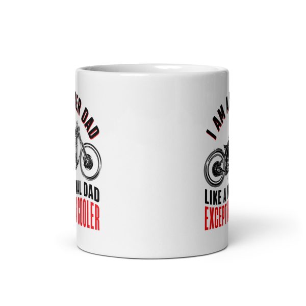 I am a biker dad like a normal dad except much cooler Funny Coffee Mug / Cup - Image 3