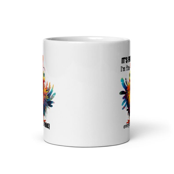 It's fine I'm fine everything is fine funny coffee mug / cup - Image 3