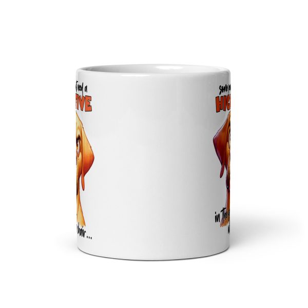 Some people just need a high-five in the face with a chair funny dog coffee mug / cup - Image 3