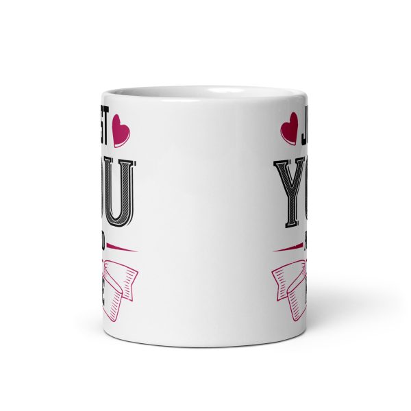 Just you and me funny coffee mug / cup - Image 3