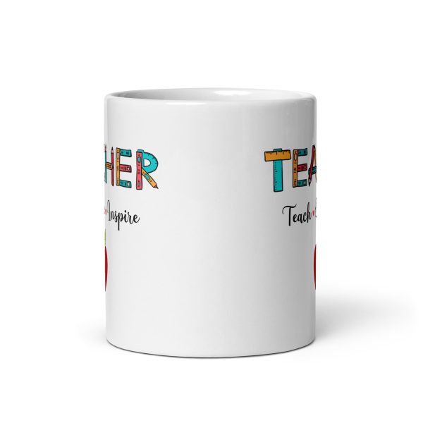 Teacher teach love inspire funny coffee mug / cup - Image 3