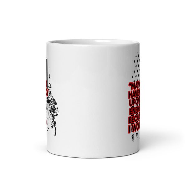 May god have mercy upon my enemies because I wont funny coffee mug / cup - Image 3