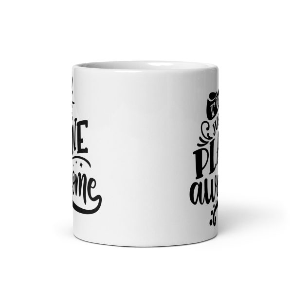 I'm just plane awesome funny coffee mug / cup - Image 3