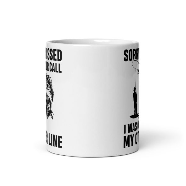 Sorry I missed your call I was on my other line funny coffee mug / cup - Image 3