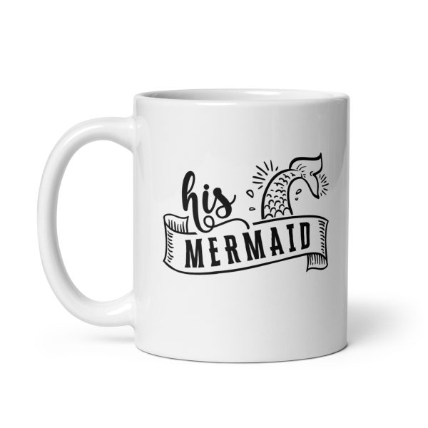 His mermaid Funny Coffee Mug / Cup - Image 2