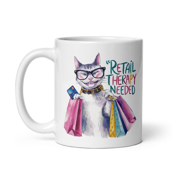 Retail therapy needed cat coffee mug / cup - Image 2