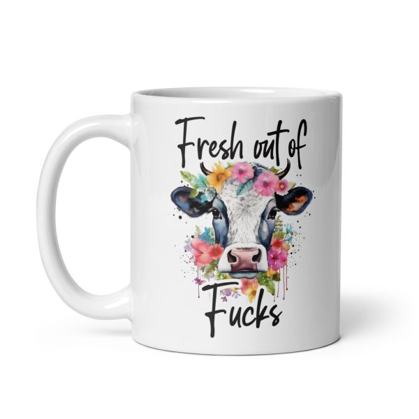 Fresh out of fucks funny cow coffee mug / cup - Image 2