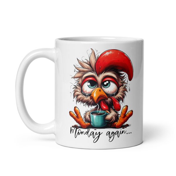 Monday again funny coffee mug / cup - Image 2