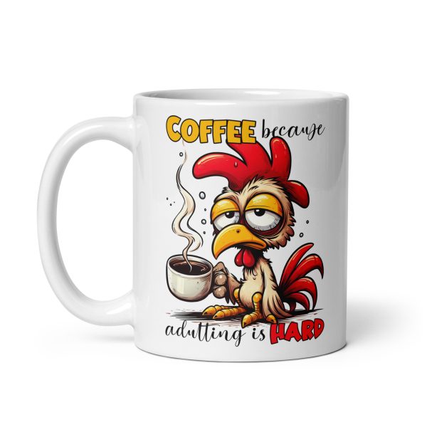 Coffee because adulting is hard funny coffee mug / cup - Image 2