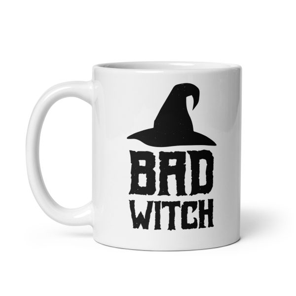 Bad witch funny Halloween coffee mug / cup - Image 2