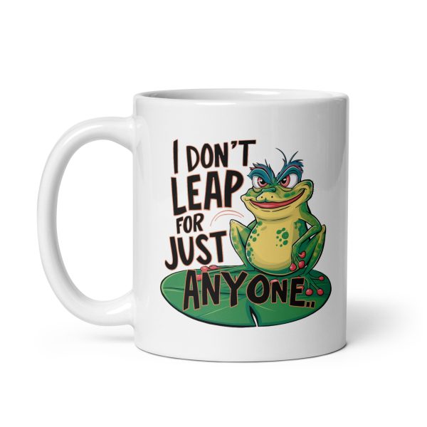 I don't leap for just anyone funny frog coffee mug / cup - Image 2