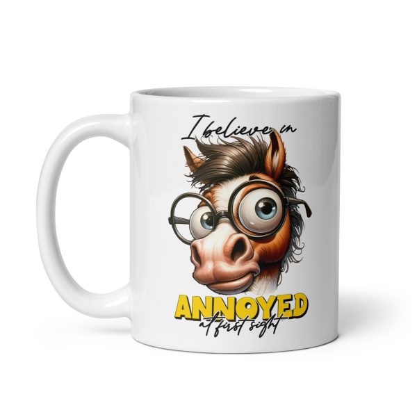 I believe in annoyed at first sight funny horse coffee mug / cup - Image 2