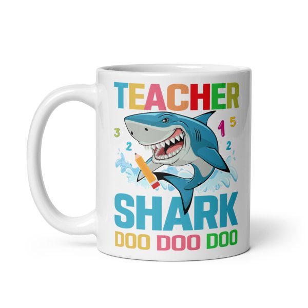 Teacher shark doo doo doo funny coffee mug / cup - Image 2