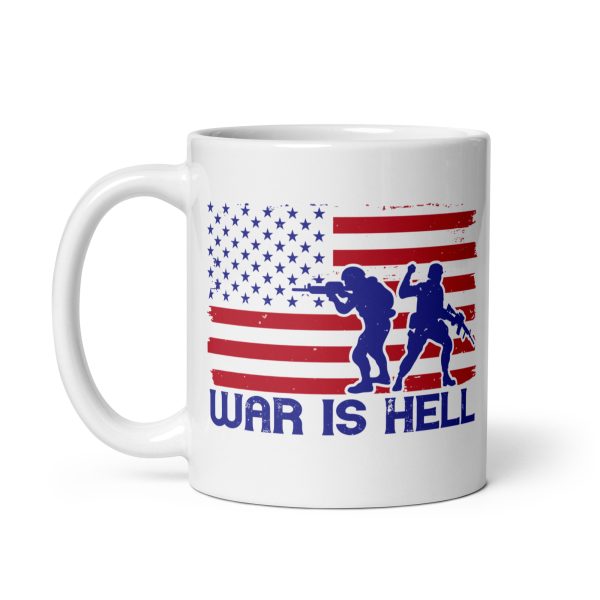 War is hell funny coffee mug / cup - Image 2