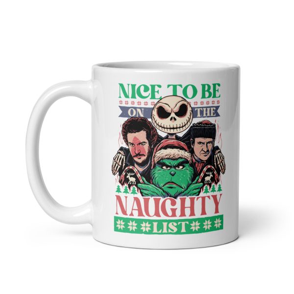 Nice to be on the naughty list funny coffee mug / cup - Image 2