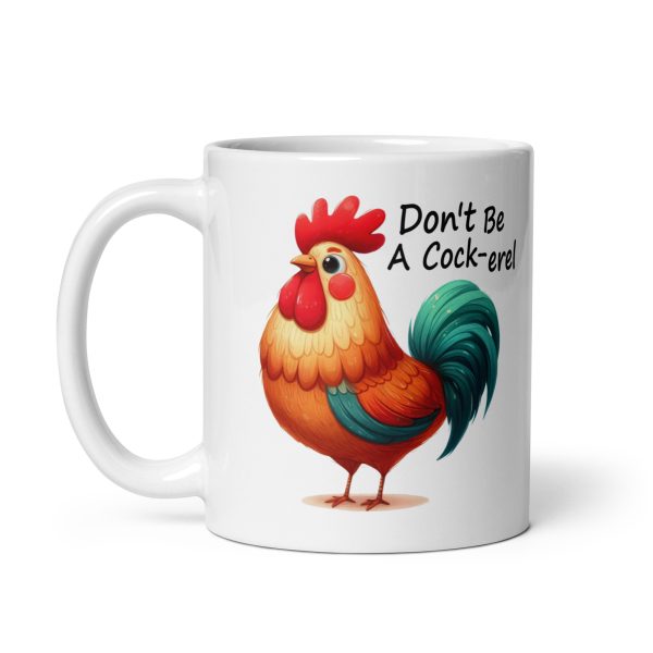 Don't be a cock-erel funny coffee mug / cup - Image 2