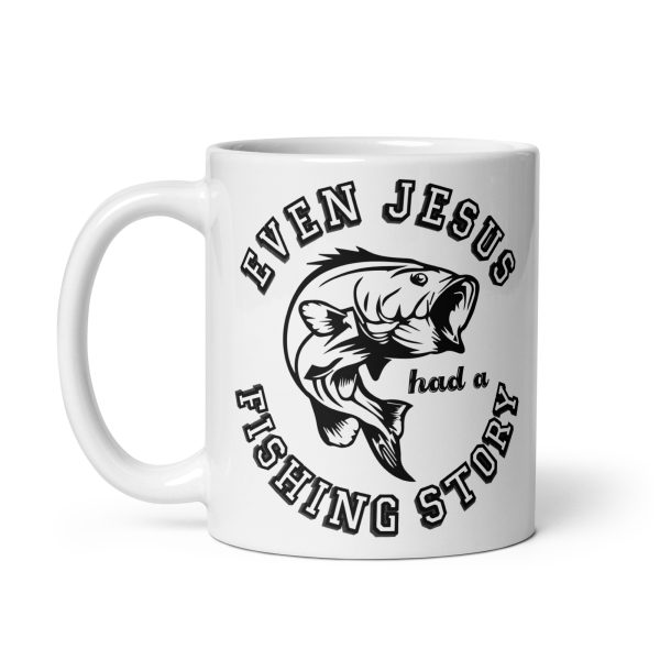 Even Jesus had a fishing story funny coffee mug / cup - Image 2