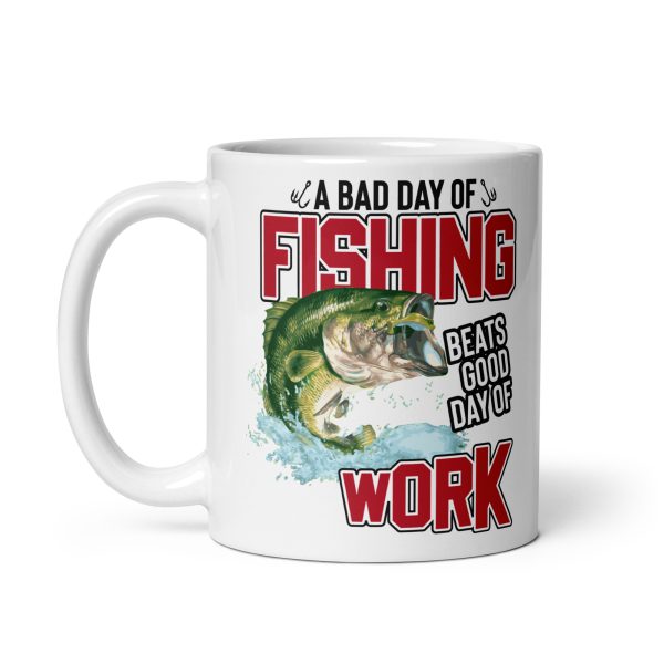 A bad day of fishing beats good day of work funny coffee mug / cup - Image 2