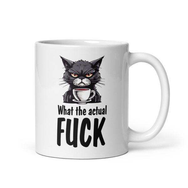 What the actual fuck funny cat coffee mug / cup