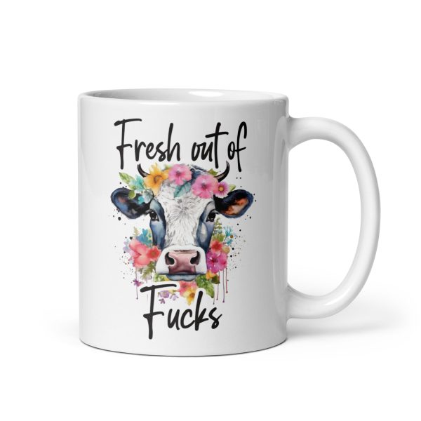 Fresh out of fucks funny cow coffee mug / cup