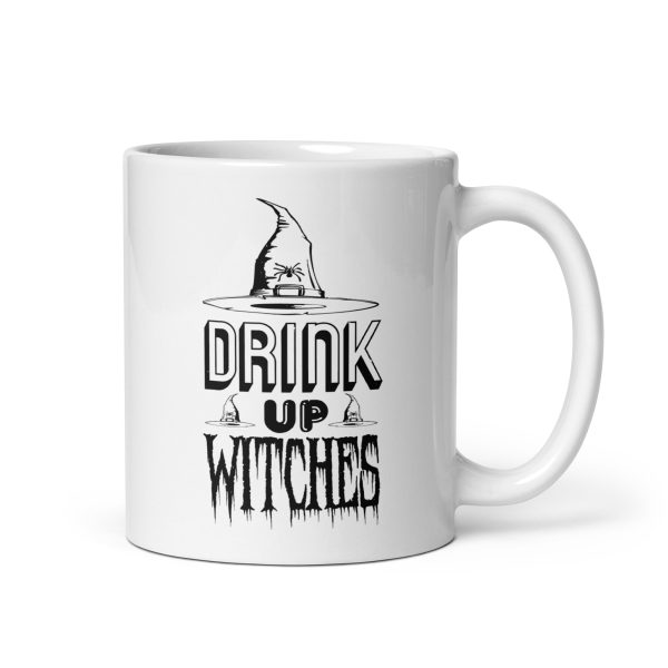 Drink up witches funny Halloween coffee mug / cup