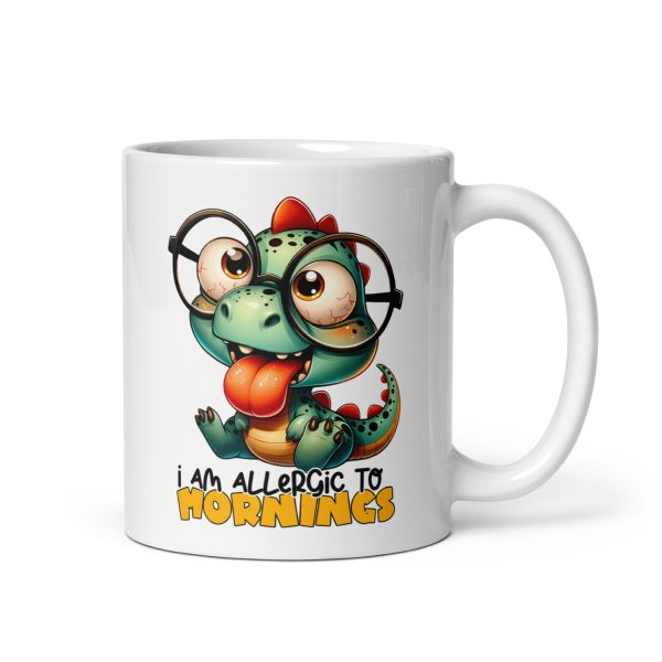 I'm allergic to mornings funny dinosaur coffee mug / cup