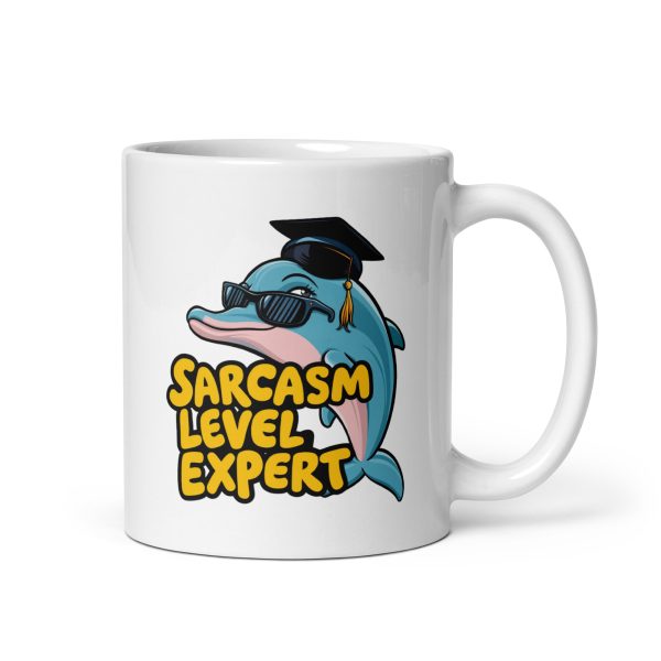 Sarcasm level expert funny dolphin coffee mug / cup