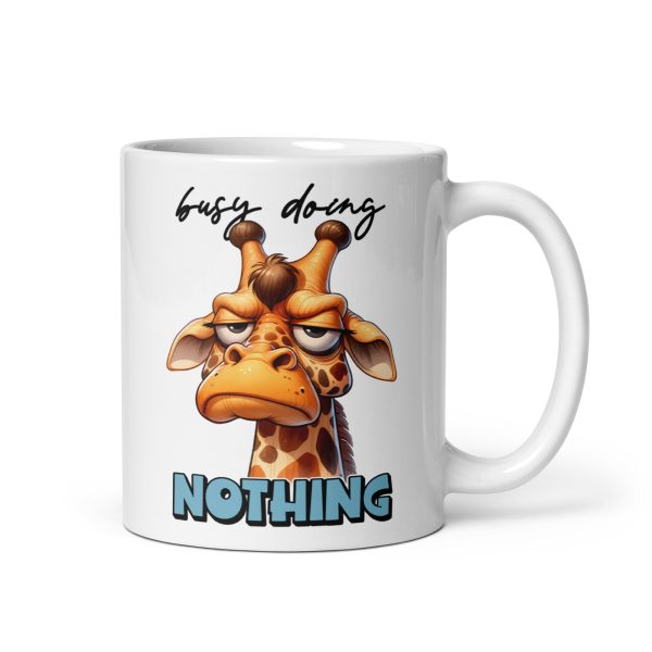 Busy doing nothing funny giraffe coffee mug / cup