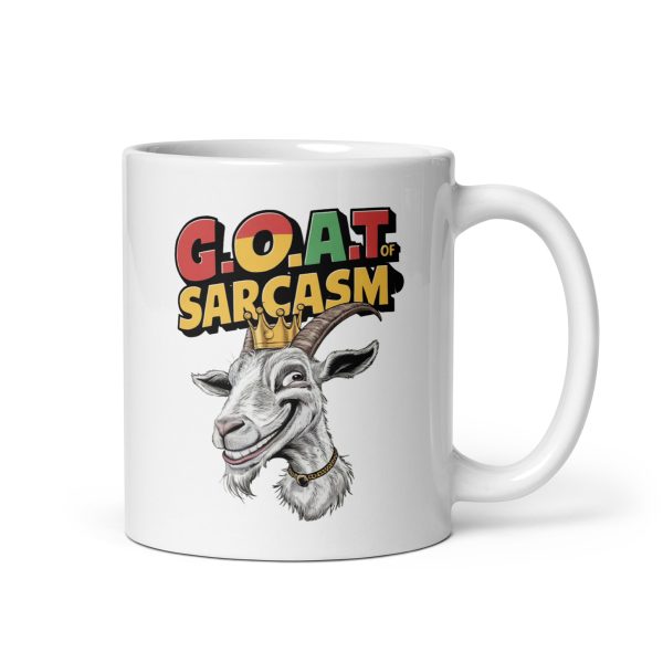 GOAT of sarcasm funny goat coffee mug / cup