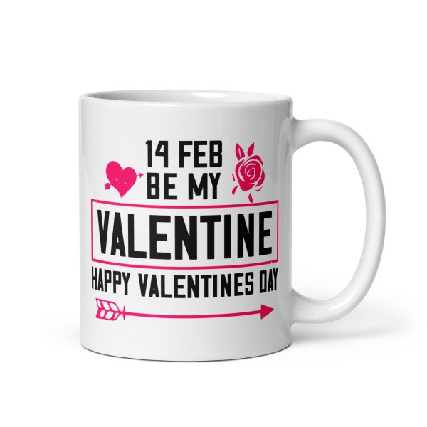 14 feb be my valentine happy valentines day funny coffee mug / cup