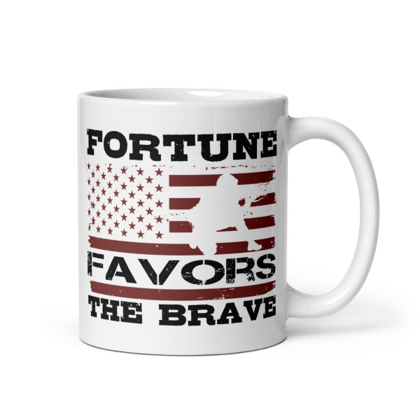 Fortune favors the brave funny coffee mug / cup