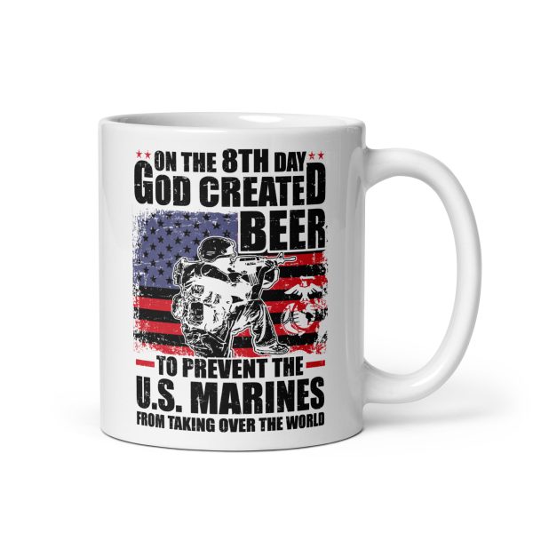 On the 8th day God created beer to prevent the U.S. Marines from taking over the world funny coffee mug / cup