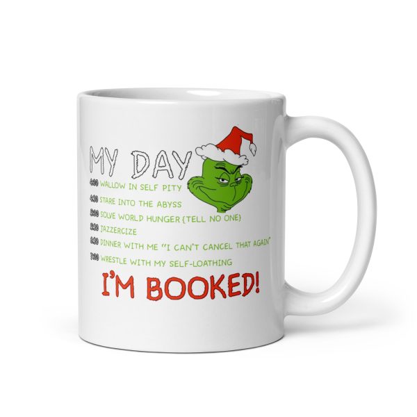 My day grinch funny coffee mug / cup