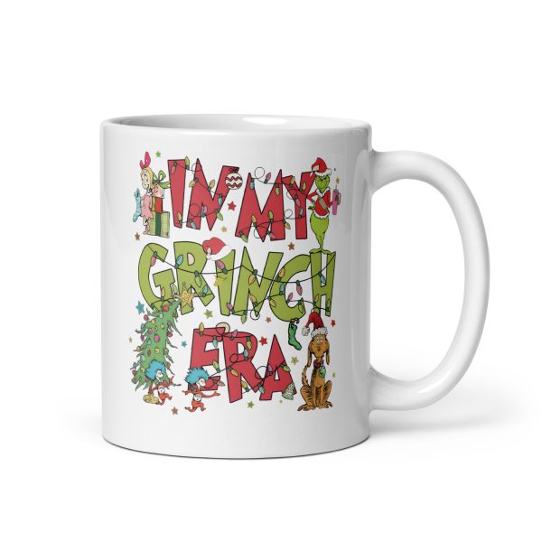 In my grinch era funny coffee mug / cup