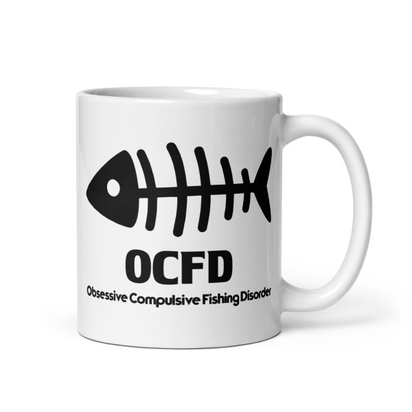 Obsessive compulsive fishing disorder funny coffee mug / cup