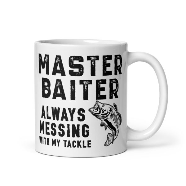 Master baiter always messing with my tackle funny coffee mug / cup