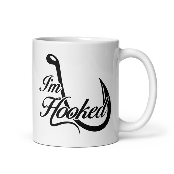 I'm hooked funny coffee mug / cup