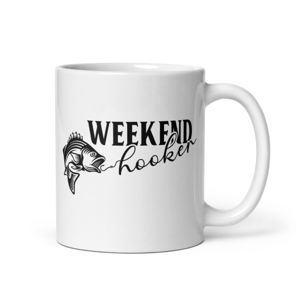 Weekend hooker funny coffee mug / cup