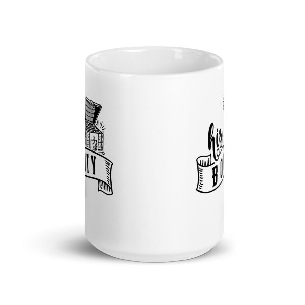 His booty Funny Coffee Mug / Cup - Image 6