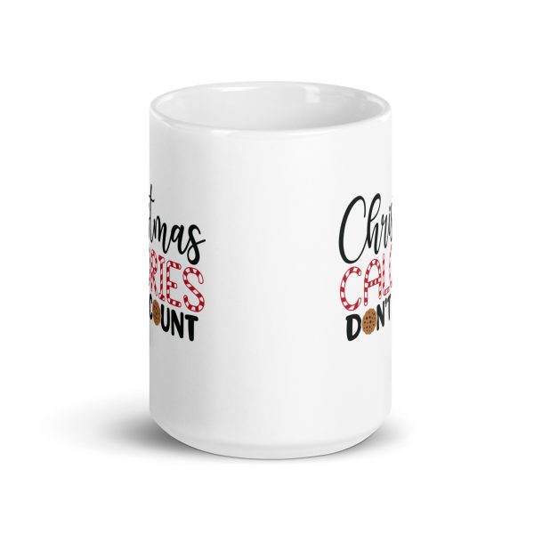 Christmas calories don't count Funny Coffee Mug / Cup - Image 6