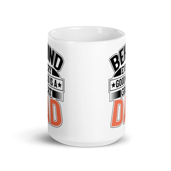 Behind every cool kid is a great dad Funny Coffee Mug / Cup - Image 6