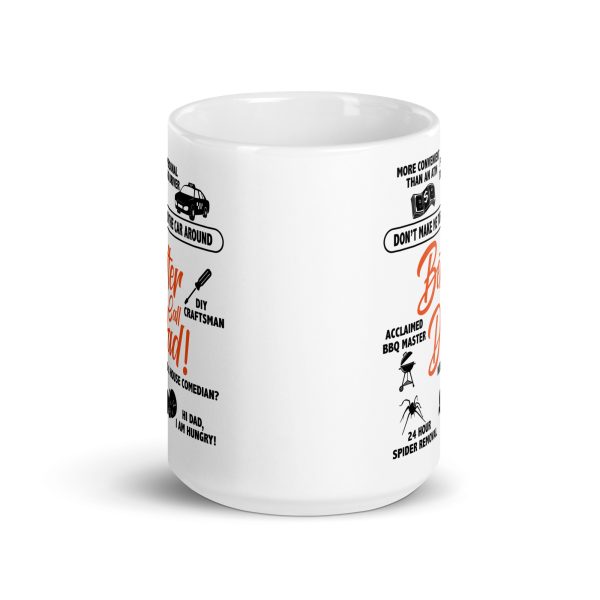 Better call dad Funny Coffee Mug / Cup - Image 6