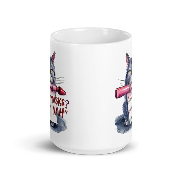 Tasks? Nah funny cat coffee mug / cup - Image 6