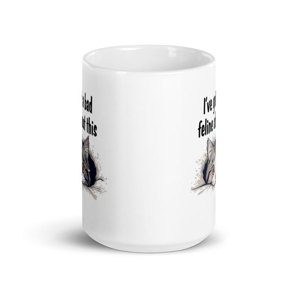 I've got a bad feline about this funny cat coffee mug / cup - Image 6