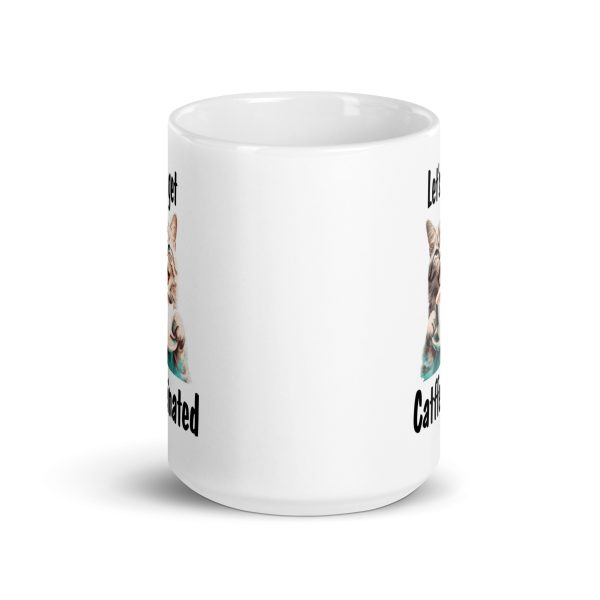 Let's get catffeinated funny cat coffee mug / cup - Image 6