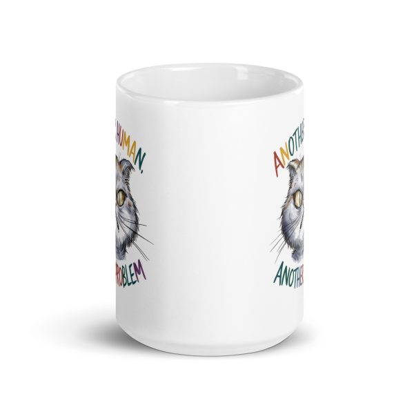 Another human another problem funny cat coffee mug / cup - Image 6