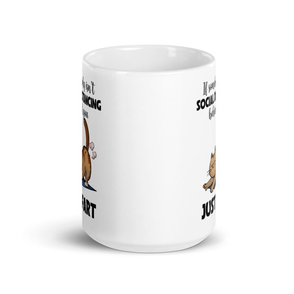 If somebody isn't social distancing behind you just fart funny cat coffee mug / cup - Image 6